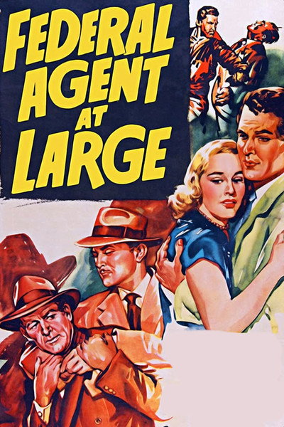 Póster de Federal Agent at Large