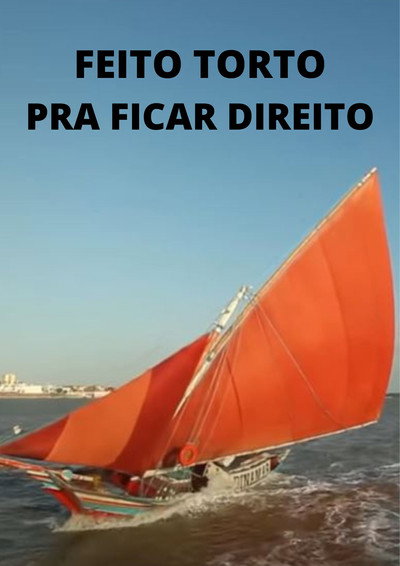 Póster de Feito Torto Pra Ficar Direito