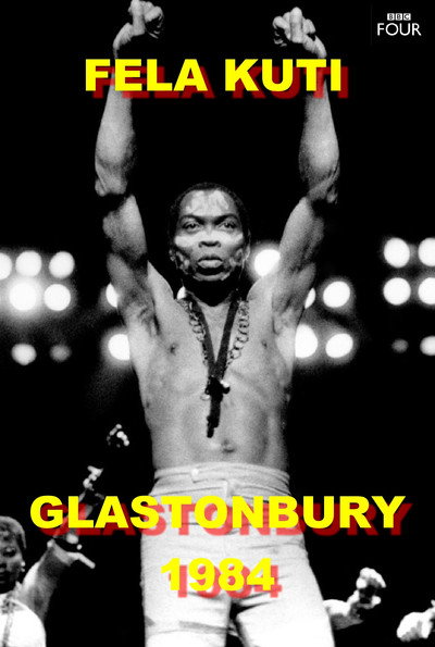 Póster de Fela Kuti Live at Glastonbury