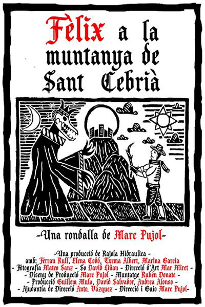 Póster de Fèlix a la muntanya de Sant Cebrià