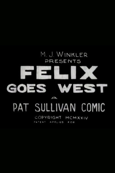 Póster de Felix Goes West