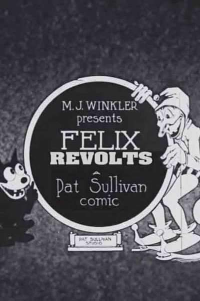 Póster de Felix Revolts