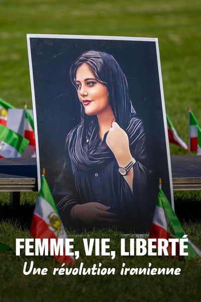 Póster de Femme, vie, liberté - Une révolution iranienne