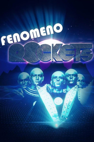 Póster de Fenomeno Rockets