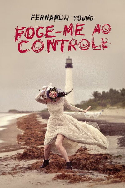 Póster de Fernanda Young: Foge-me ao Controle