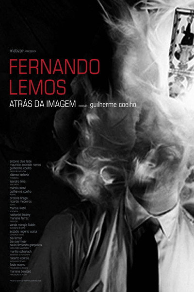 Póster de Fernando Lemos, Atrás da Imagem