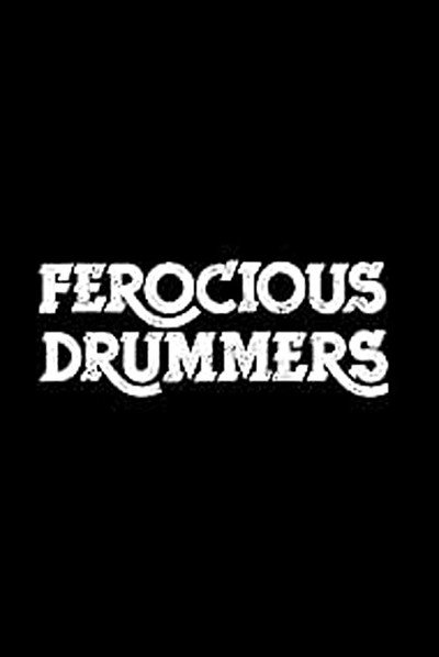 Póster de Ferocious Drummers