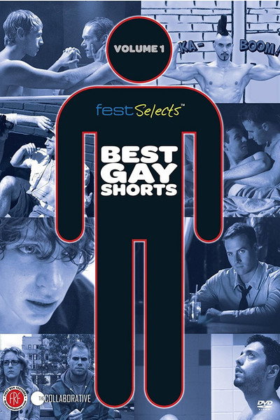 Póster de Fest Selects: Best Gay Shorts, Vol. 1