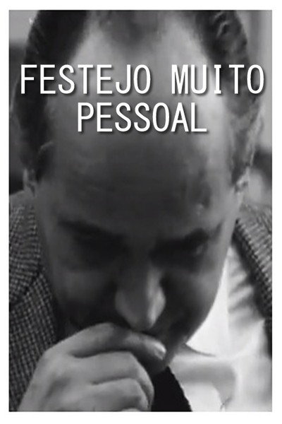 Póster de Festejo muito pessoal
