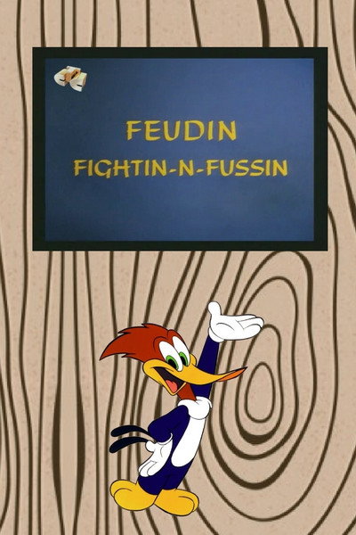 Póster de Feudin Fightin-N-Fussin