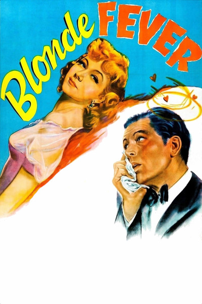 Póster de Fiebre rubia (Blonde fever)