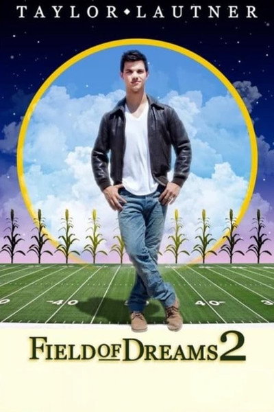 Póster de Field of Dreams 2: Lockout