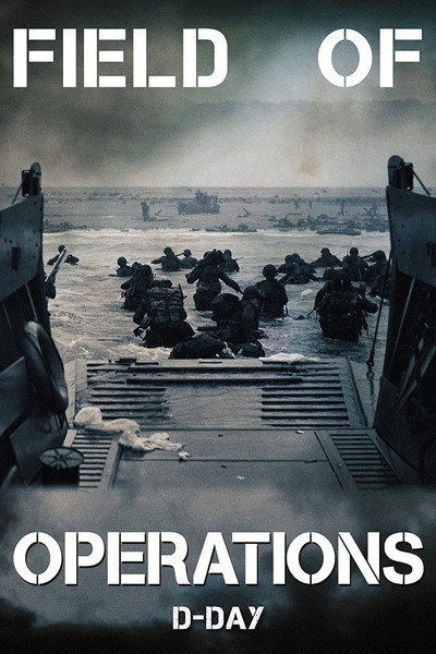 Póster de Field of Operations: D-Day