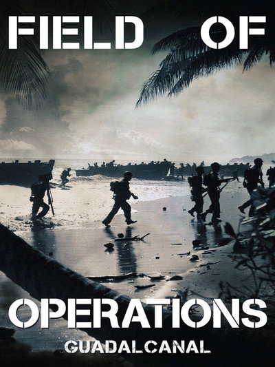 Póster de Field of Operations: Guadalcanal