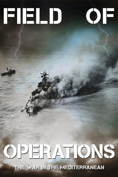 Póster de Field of Operations: The War in the Mediterranean