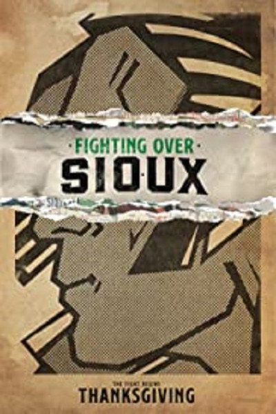 Póster de Fighting Over Sioux