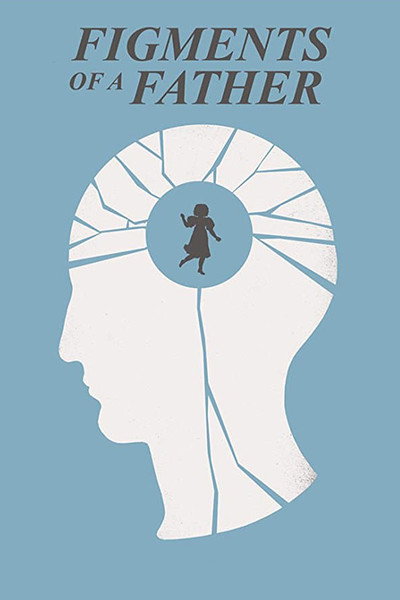 Póster de Figments of a Father