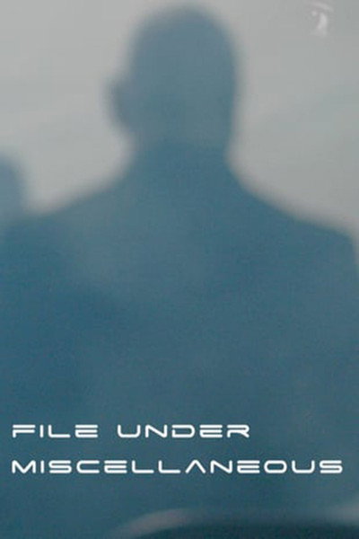 Póster de File Under Miscellaneous