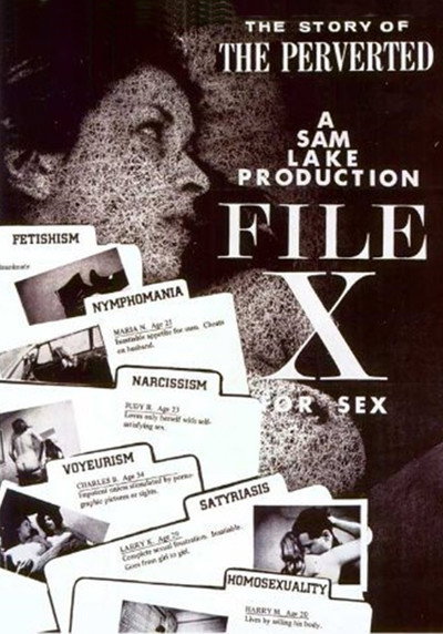 Póster de File X for Sex: The Story of the Perverted