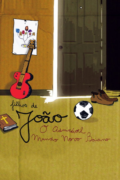 Póster de Filhos de João: O Admirável Mundo Novo Baiano