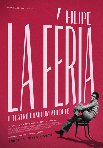 Póster de Filipe La Féria: O Teatro como um Ato de Fé
