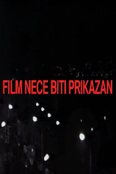 Póster de Film nece biti prikazan