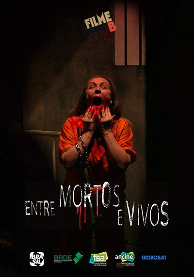 Póster de Filme B - Entre Mortos e Vivos