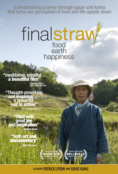 Póster de Final Straw: Food, Earth, Happiness