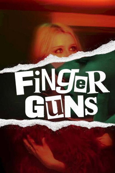Póster de Finger Guns