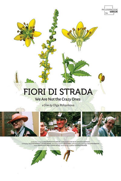 Póster de Fiori Di Strada: Wir sind nicht die Verrückten