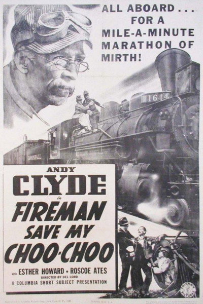 Póster de Fireman, Save My Choo Choo