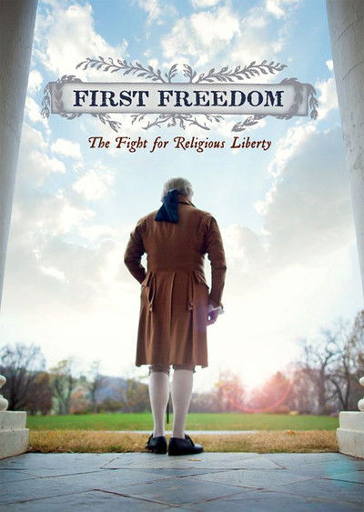 Póster de First Freedom: The Fight for Religious Liberty