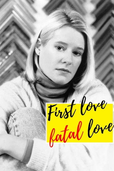 Póster de First Love, Fatal Love