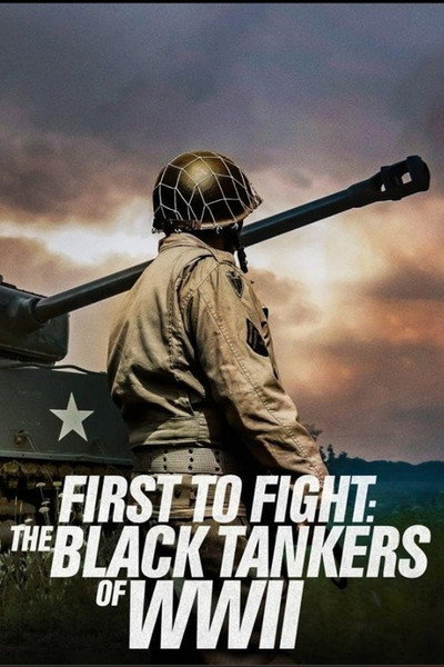 Póster de First to Fight: The Black Tankers of WWII