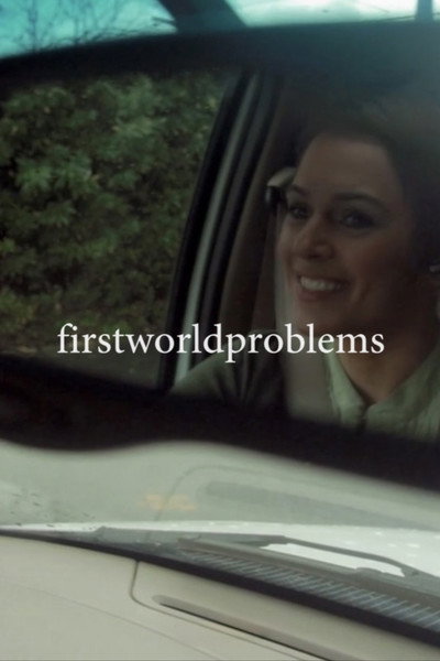 Póster de Firstworldproblems