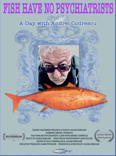 Póster de Fish Have No Psychiatrists: A Day with Andrei Codrescu