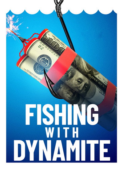 Póster de Fishing with Dynamite