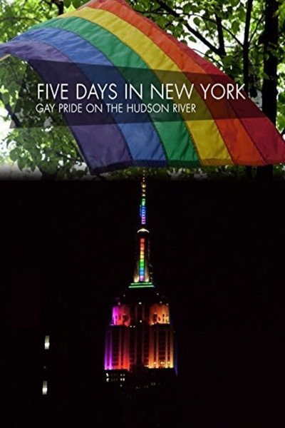 Póster de Five Days in New York: Gay Pride on the Hudson River