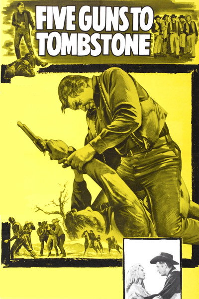 Póster de Five Guns to Tombstone