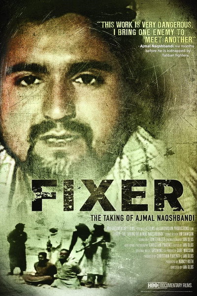 Póster de Fixer: The Taking of Ajmal Naqshbandi