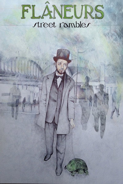 Póster de Flâneurs: Street Rambles