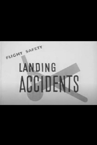 Póster de Flight Safety: Landing Accidents