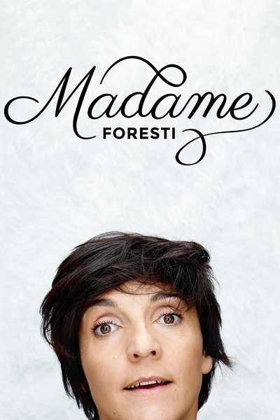 Póster de Florence Foresti: Madame Foresti