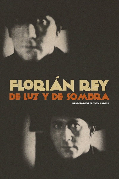 Póster de Florián Rey. De luz y de sombra