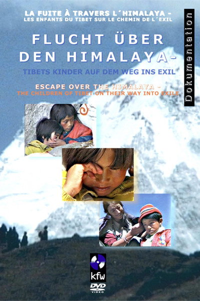 Póster de Flucht über den Himalaya - Tibets Kinder auf dem Weg ins Exil