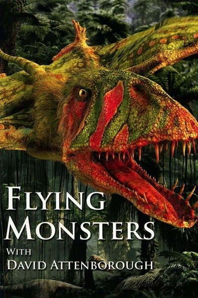 Póster de Flying Monsters 3D with David Attenborough
