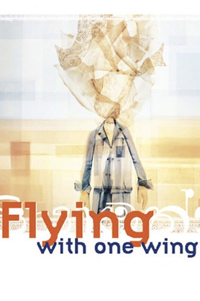 Póster de Flying with One Wing