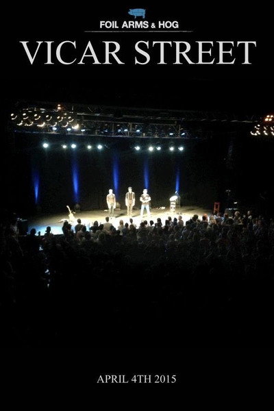 Póster de Foil Arms and Hog: Live at Vicar Street