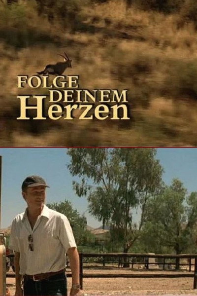 Póster de Folge deinem Herzen