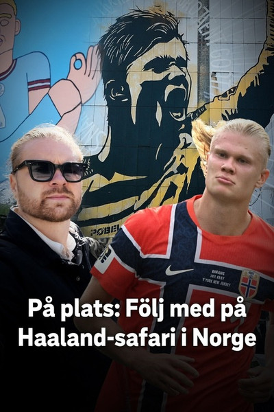 Póster de Följ med på Haaland-safari i Norge